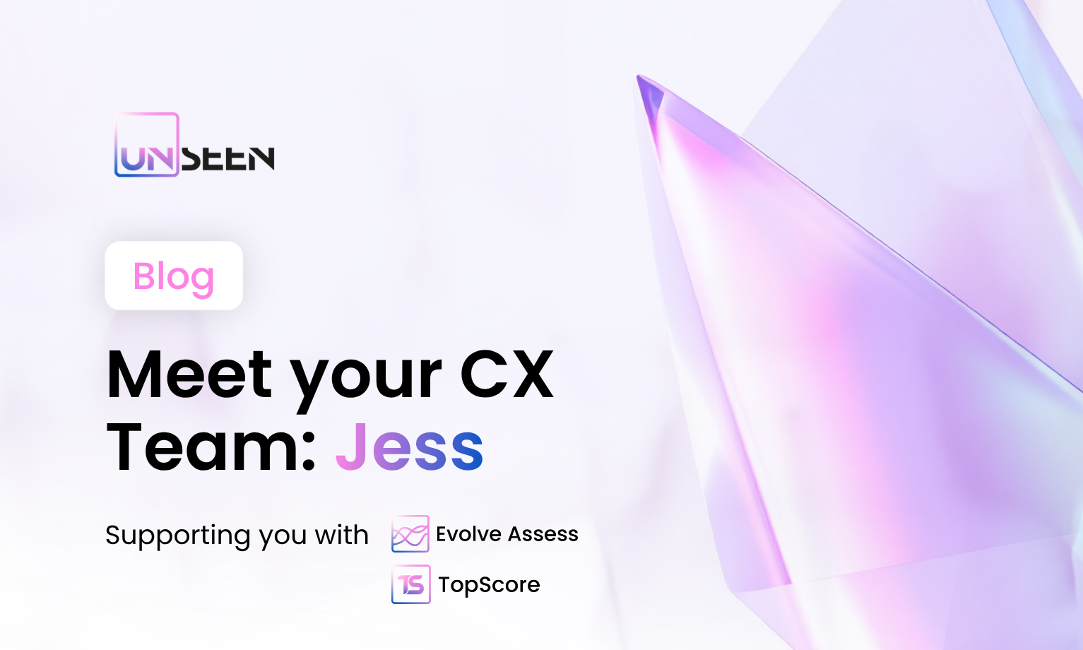 Meet your CX team: Jess