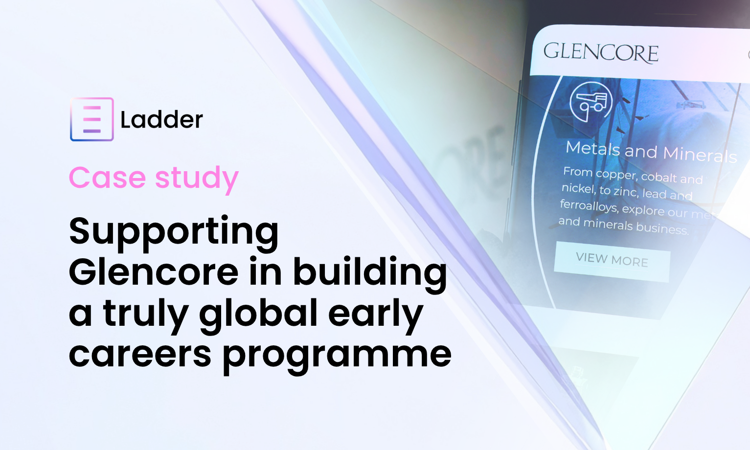 Case Study: Supporting Glencore in building a truly global early careers programme