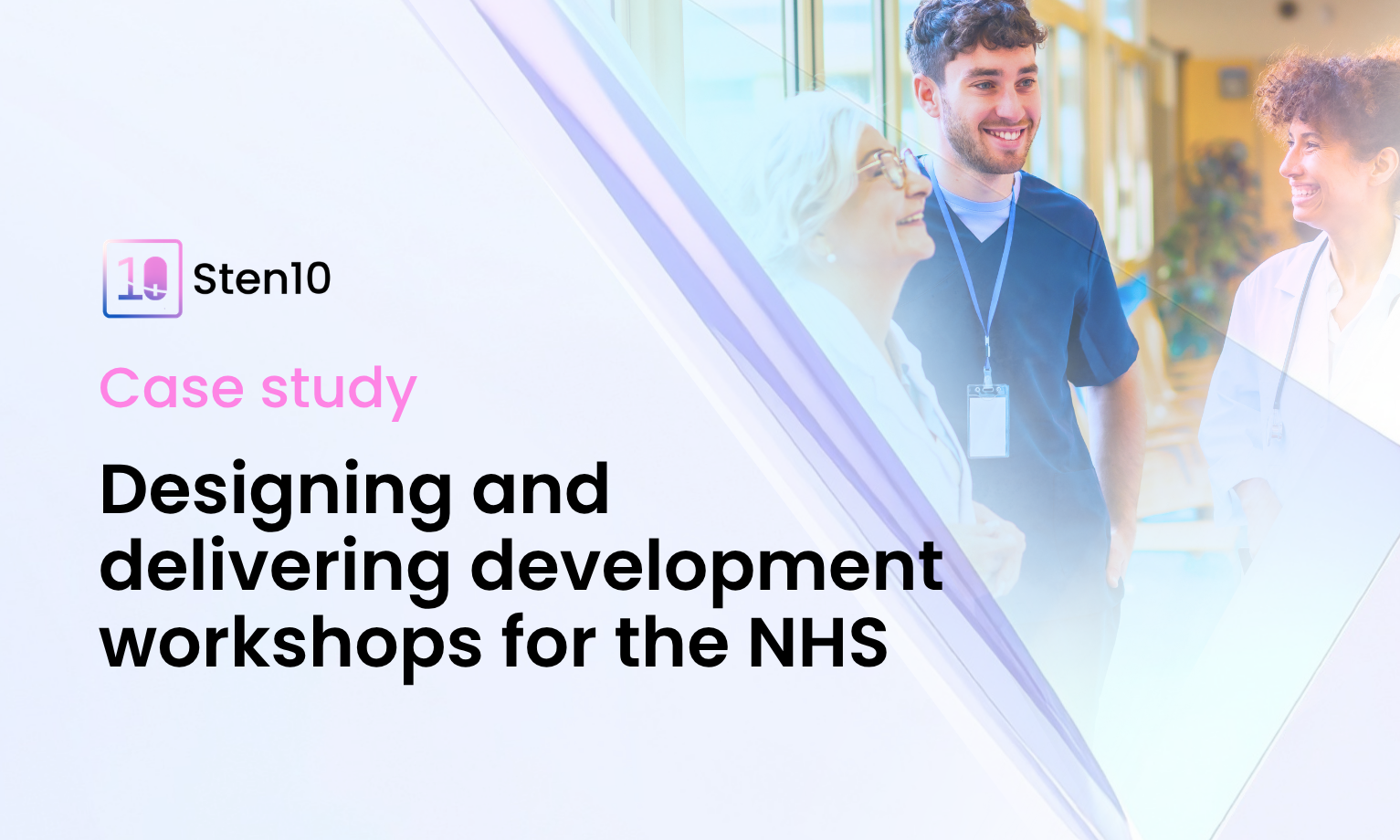 Case Study: Designing and delivering development workshops for the NHS